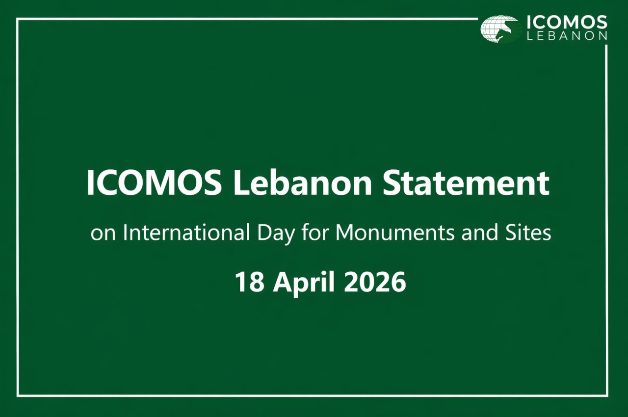 ICOMOS Lebanon statement banner for International Day for Monuments and Sites 18 April 2026
