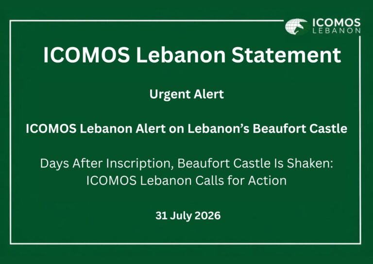ICOMOS Lebanon urgent alert on Beaufort Castle calling for action, dated 31 July 2026.